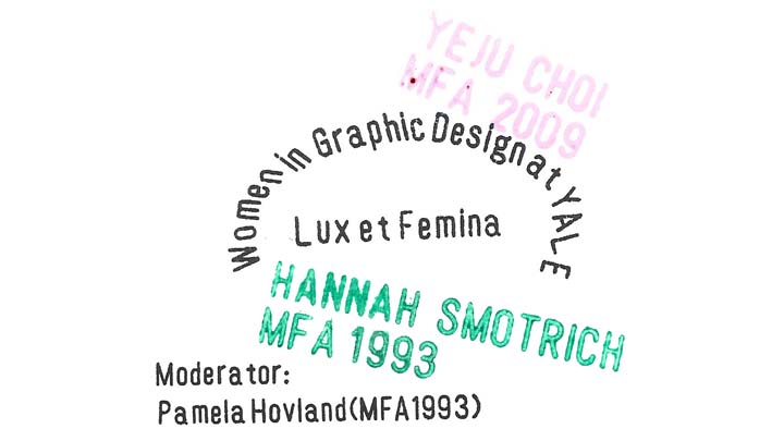 Graphic with stamped black text in the center "Women in Graphic Design at Yale" additional pink text to the top right, green text to the bottom center, and black text bottom left.